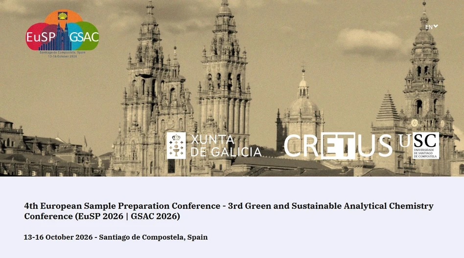 4th European Sample Preparation Conference - 3rd Green and Sustainable Analytical Chemistry Conference (EuSP 2026 | GSAC 2026)