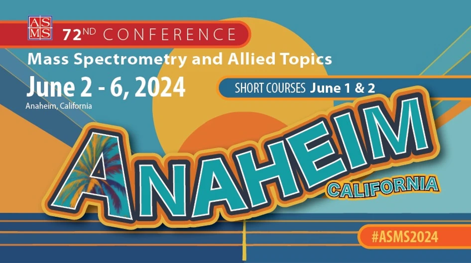 72nd ASMS Conference on Mass Spectrometry and Allied Topics