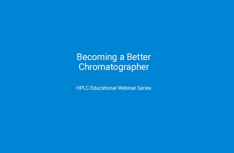 Agilent Technologies: HOW Do I Determine the Best Chromatography for My Sample