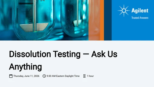 Dissolution Testing — Ask Us Anything