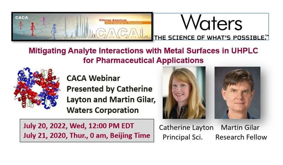 CACA: Mitigating Analyte Interactions with Metal Surfaces in UHPLC for Pharmaceutical Applications 