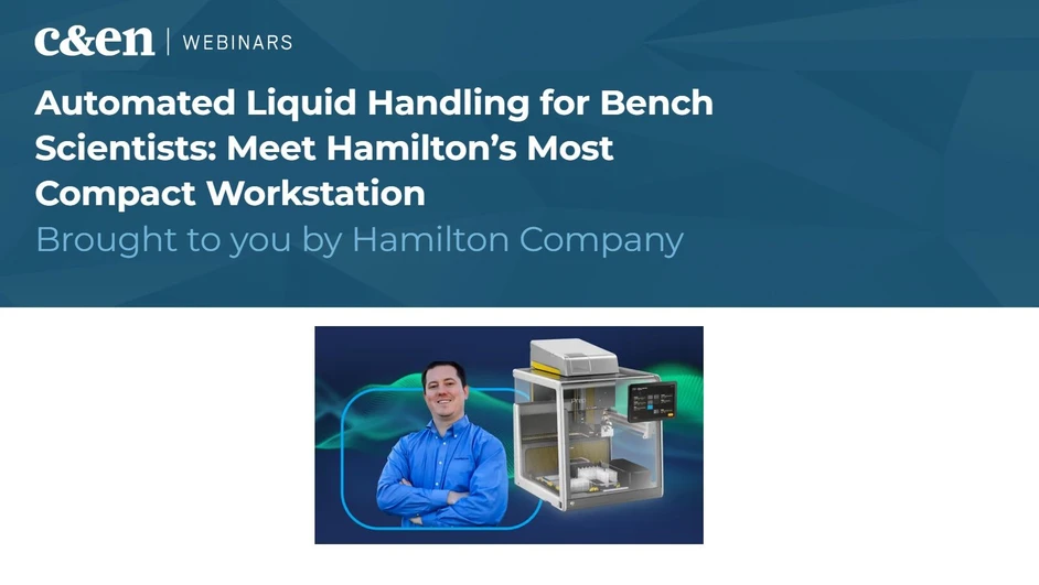C&EN: Automated Liquid Handling for Bench Scientists: Meet Hamilton’s Most Compact Workstation