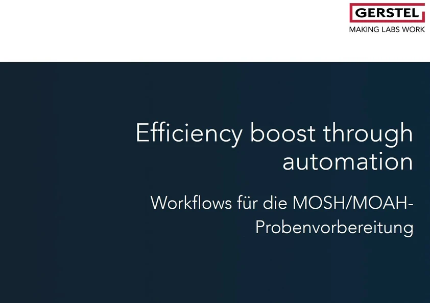 GERSTEL: Efficiency boost through automation MOSH/MOAH