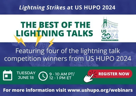 The Best of US HUPO 2024: Lightning Talks