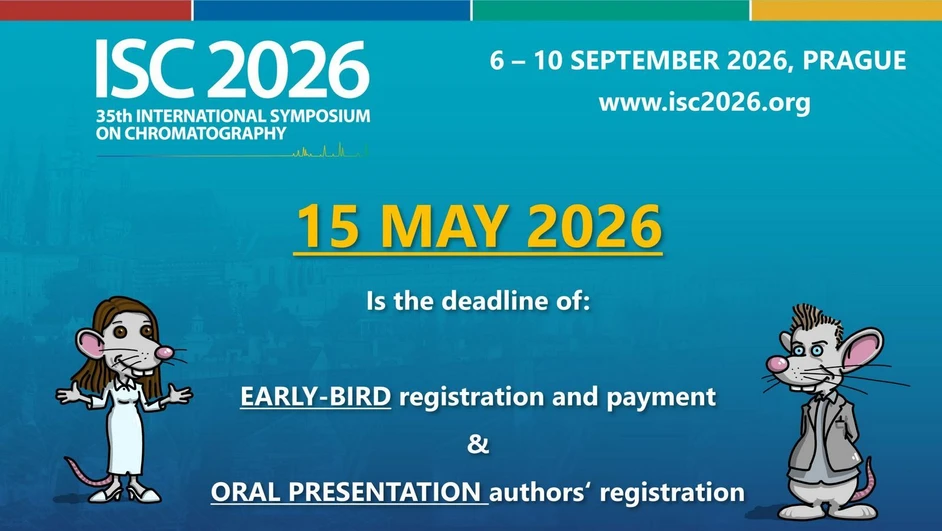<p>International Symposium on Chromatography: ISC 2026 Early-Bird Registration &amp; Payment Deadline</p>