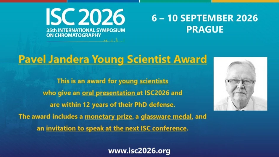 <p>International Symposium on Chromatography (ISC): Pavel Jandera Young Scientist Award</p>