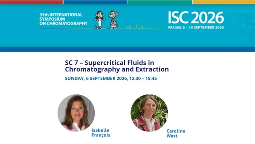 ISC 2026 Short Course 7 - Supercritical Fluids in Chromatography and Extraction