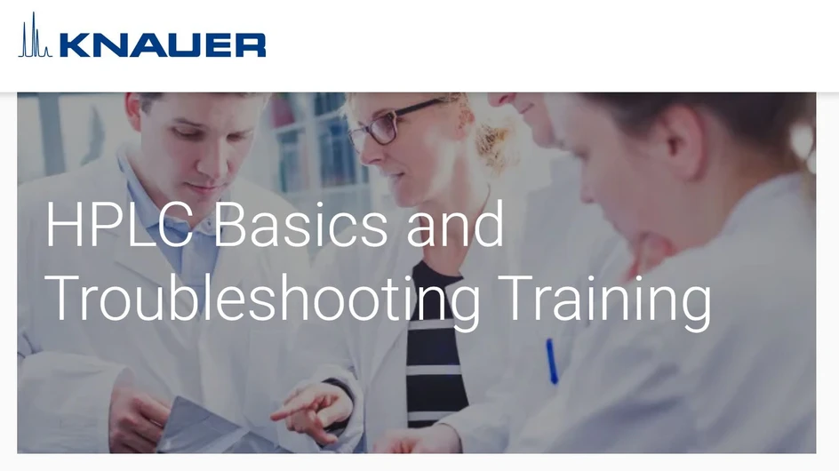 HPLC Basics and Troubleshooting Training