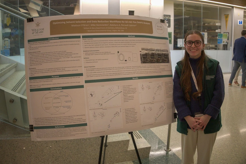 MDCW: 17th MDCW 2026 (Day 1): P-14 Optimizing solvent selection and data reduction workflows for GC×GC fire debris analysis (Madison O'Brien, William & Mary)