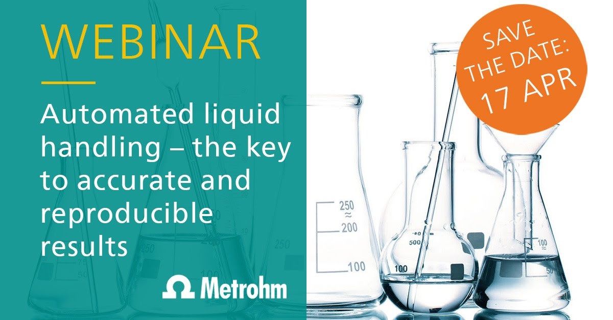 Metrohm: Automated liquid handling – the key to accurate and reproducible results