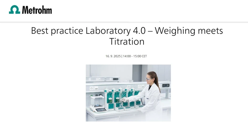 Metrohm: Best practice Laboratory 4.0 – Weighing meets Titration