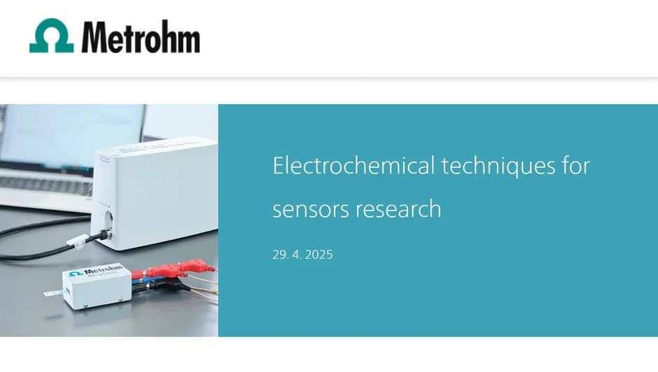 Metrohm: Electrochemical techniques for sensors research