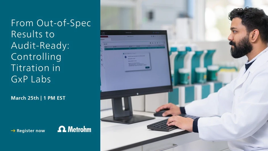 Metrohm: From Out-of-Spec Results to Audit-Ready: Controlling Titration in GxP Labs