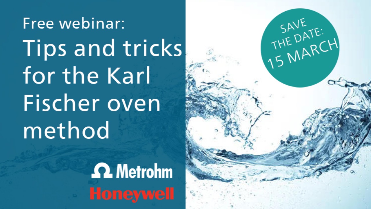 Metrohm: Tips and tricks for Karl Fischer water determination using the oven method
