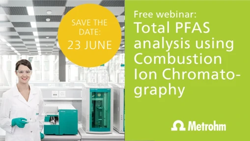 Total PFAS analysis using Combustion Ion Chromatography