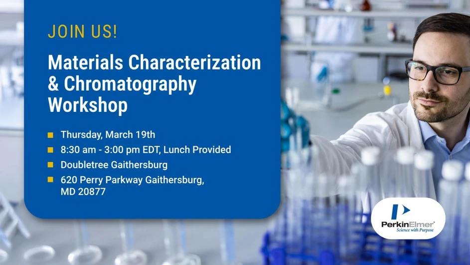 Materials Characterization & Chromatography Workshop