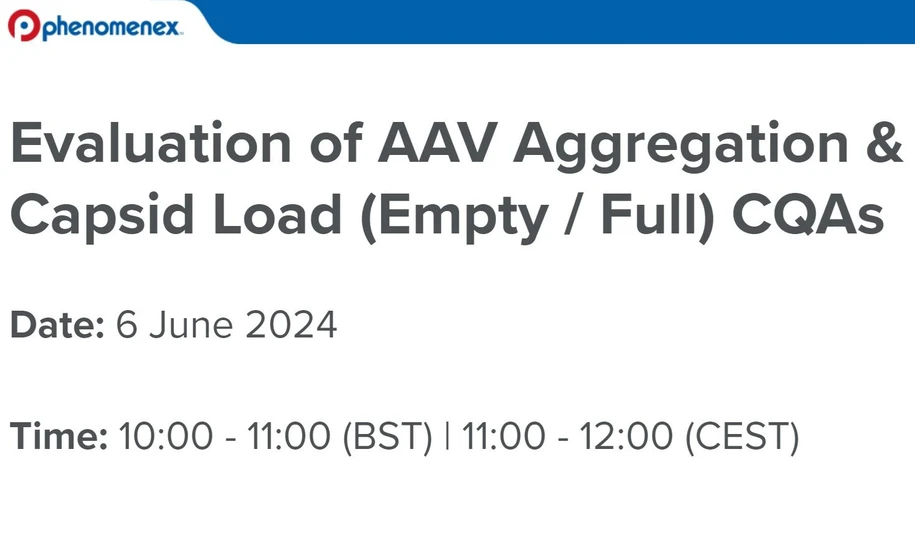 Phenomenex: Evaluation of AAV Aggregation & Capsid Load (Empty / Full) CQAs