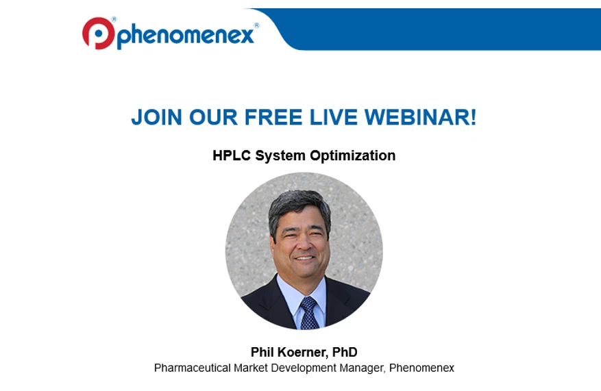 Phenomenex: HPLC System Optimization