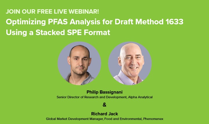 Phenomenex: Optimizing PFAS Analysis for Draft Method 1633 Using a Stacked SPE Format
