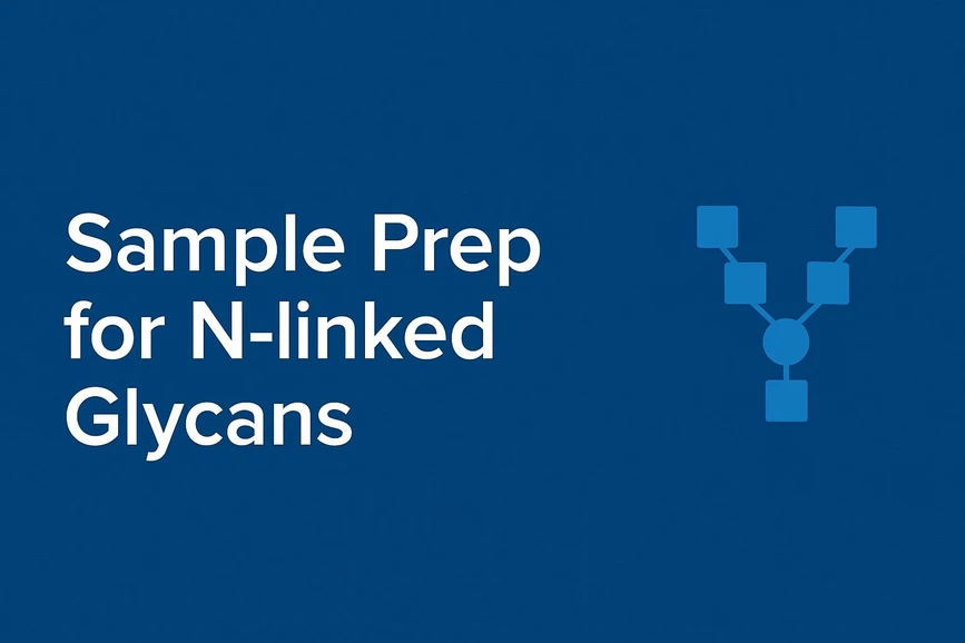 <p><strong>Phenomenex:</strong> <span>Sample Prep for N-linked Glycans</span></p>