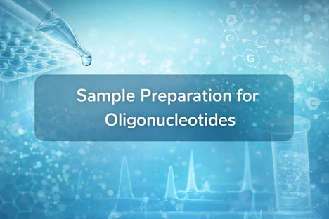 Sample Preparation for Oligonucleotides