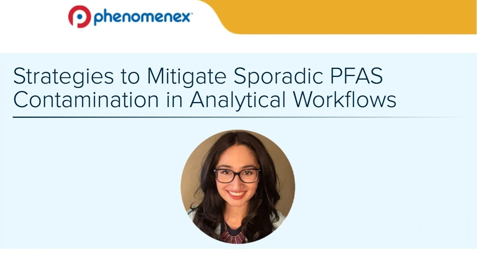 Phenomenex: Strategies to Mitigate Sporadic PFAS Contamination in Analytical Workflows