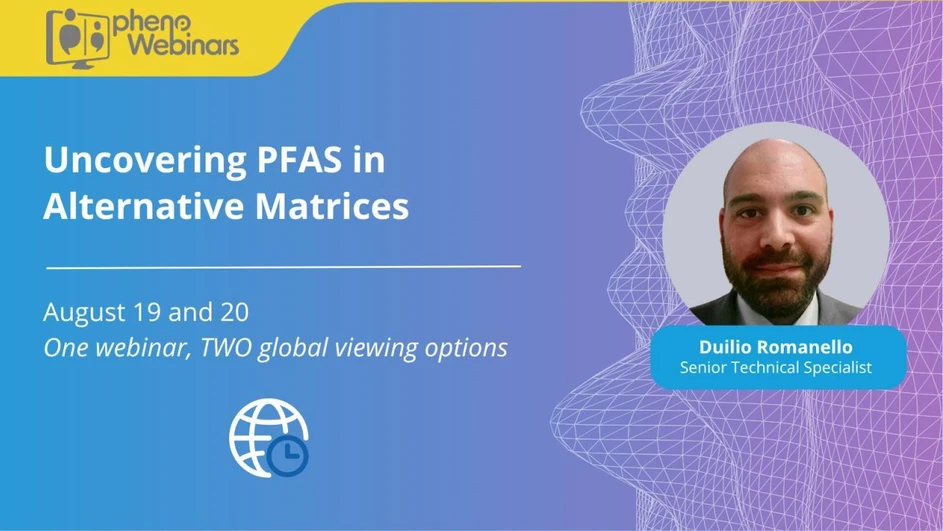 Phenomenex: Uncovering PFAS in Alternative Matrices 