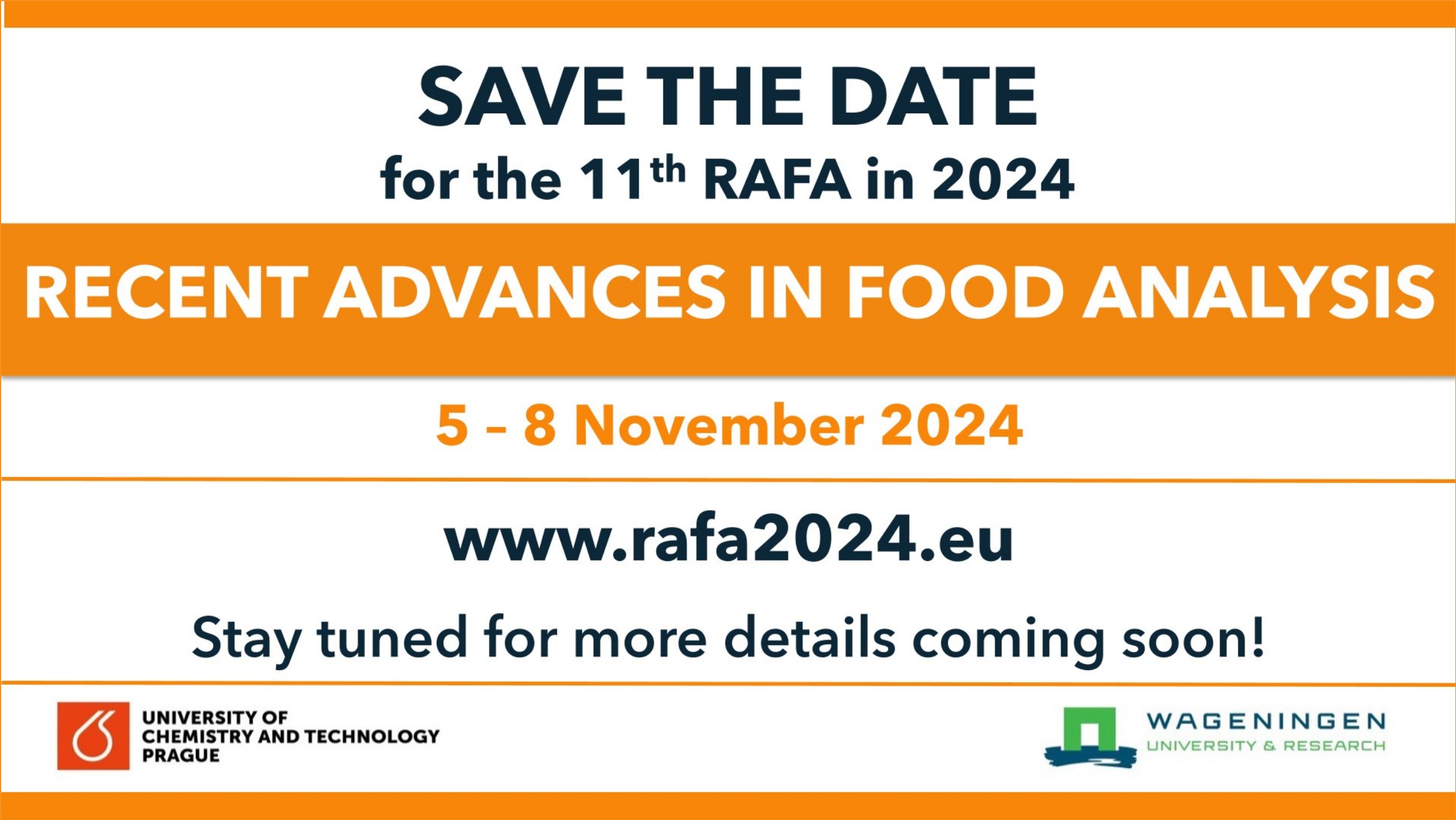 RAFA 2024: 11th International Symposium on
RECENT ADVANCES IN FOOD ANALYSIS