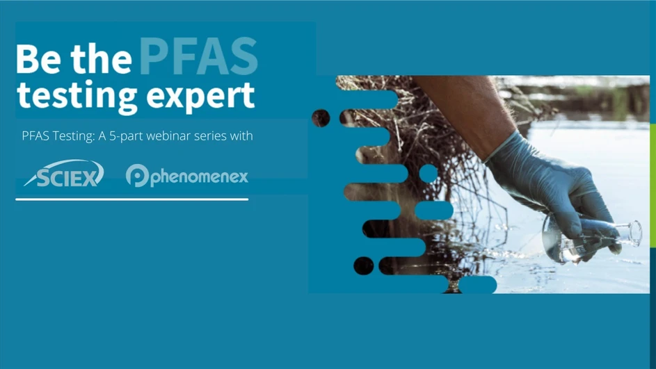 SCIEX - PFAS Testing Webinar Series