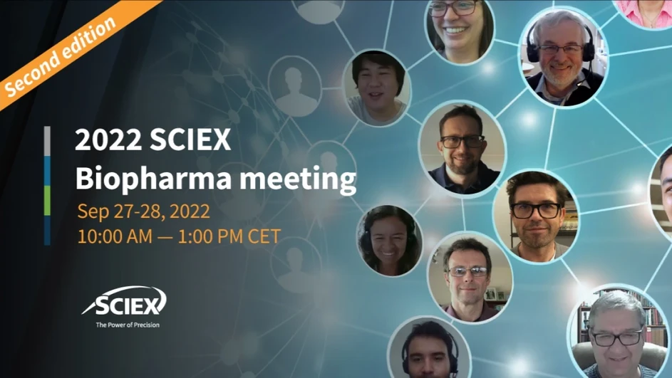 SCIEX: 2022 SCIEX Biopharma Meeting