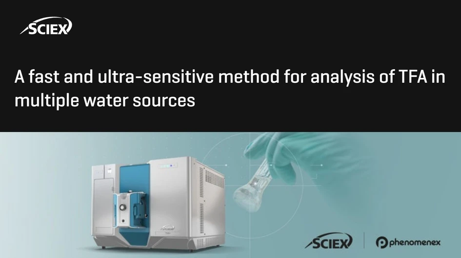 SCIEX: A fast and ultra-sensitive method for analysis of TFA in multiple water sources