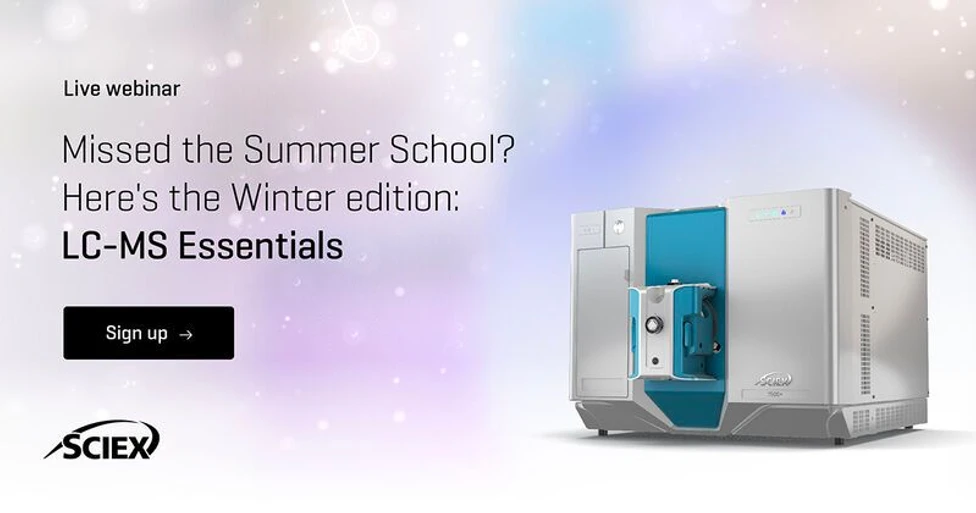 SCIEX: Winter school: LC-MS essentials