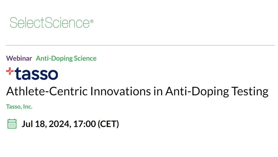 SelectScience: Athlete-Centric Innovations in Anti-Doping Testing
