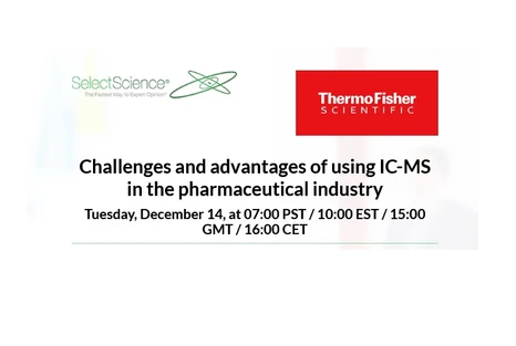 Challenges and advantages of using IC-MS in the pharmaceutical industry