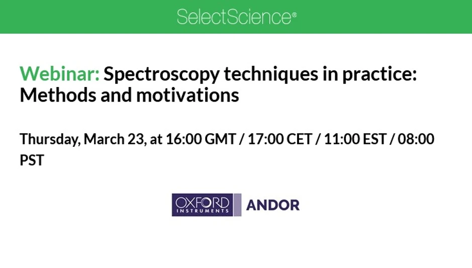SelectScience: Spectroscopy techniques in practice: Methods and motivations