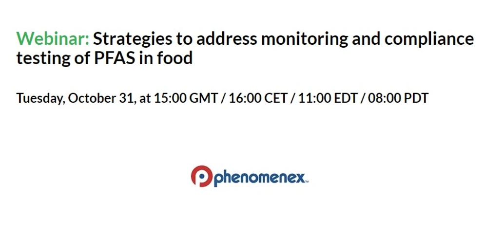 SelectScience: Strategies to address monitoring and compliance testing of PFAS in food