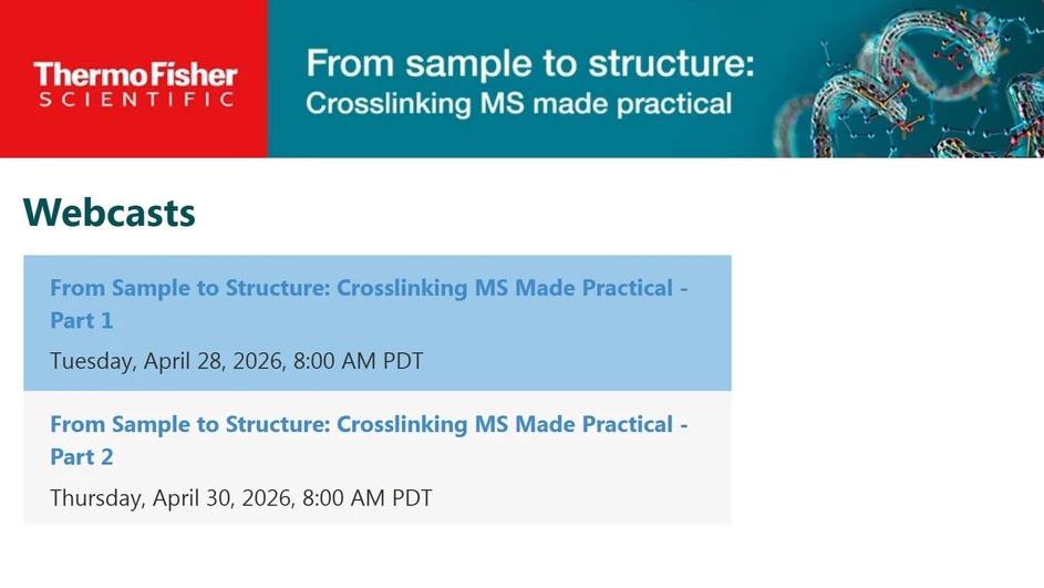 Thermo Fisher Scientific: From Sample to Structure: Crosslinking MS Made Practical