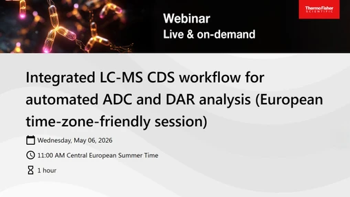 Integrated LC-MS CDS workflow for automated ADC and DAR analysis