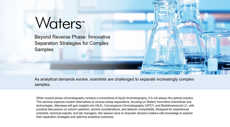 Beyond Reverse Phase: Innovative Separation Strategies for Complex Separations, Toronto, ON