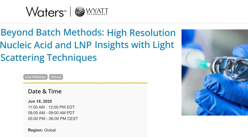 Waters Corporation: Beyond Batch Methods: High Resolution Nucleic Acid and LNP Insights with Light Scattering Techniques