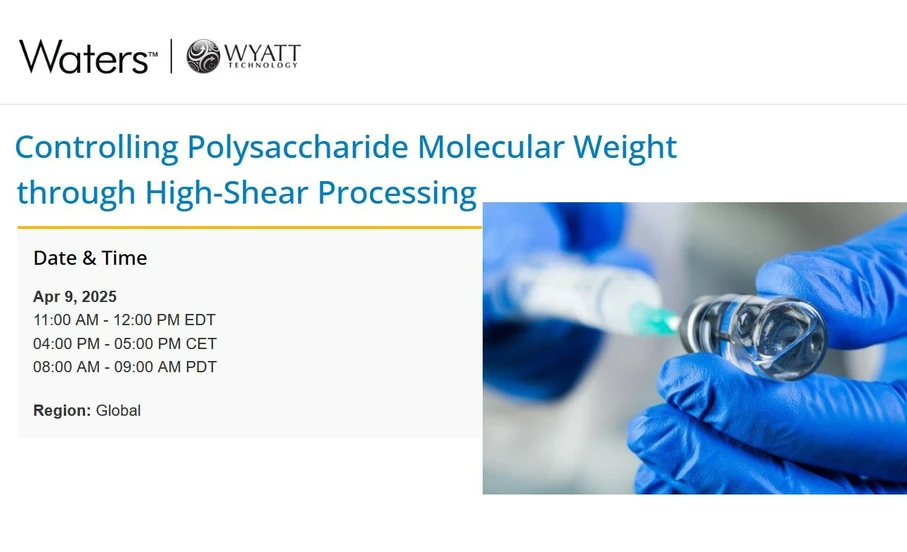 Waters Corporation: Controlling Polysaccharide Molecular Weight through High-Shear Processing