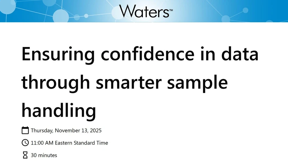 Waters Corporation: Ensuring confidence in data through smarter sample handling