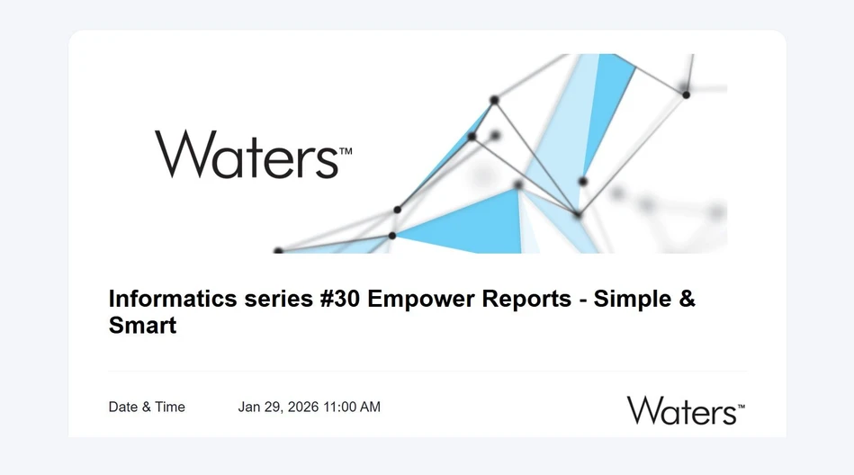 Waters Corporation: Informatics series #30 Empower Reports - Simple & Smart