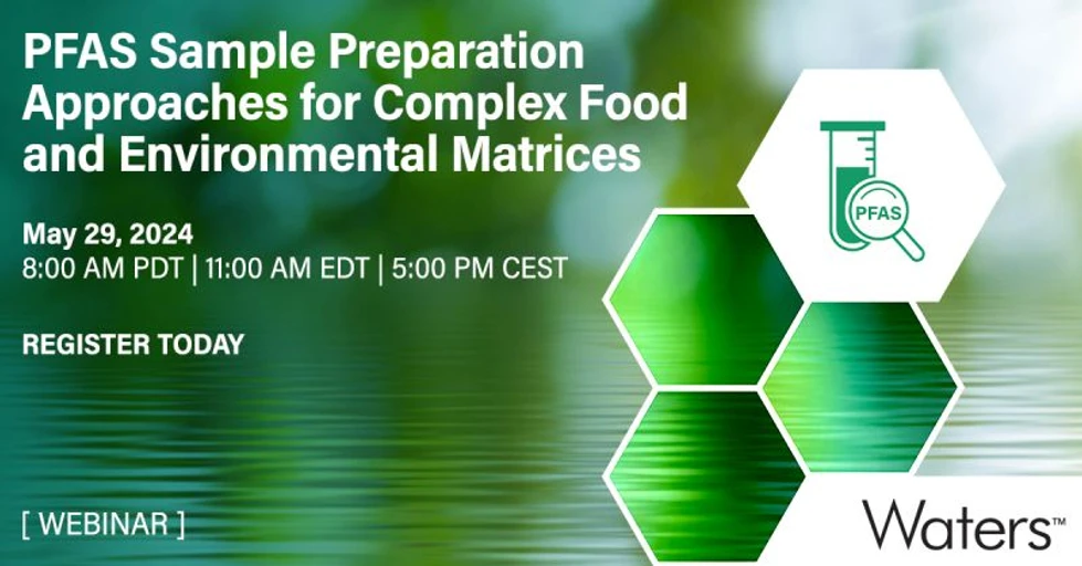 Waters Corporation: PFAS Sample Preparation Approaches for Complex Food and Environmental Matrices AM EU