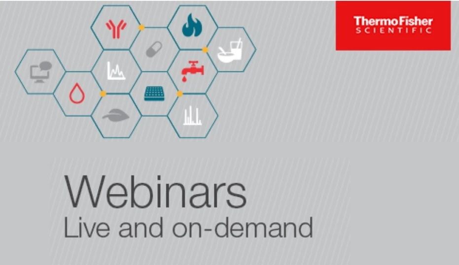 Thermo Fisher Scientific: Webinars live and on-demand