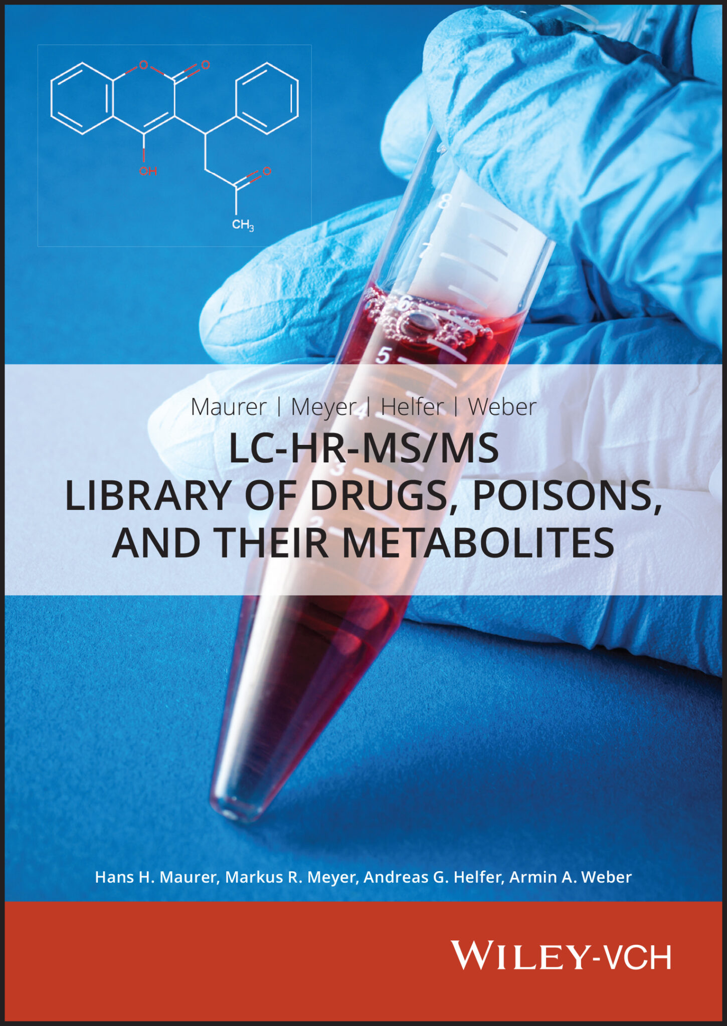Wiley LC-HR-MS/MS Library of Drugs, Poisons and Their Metabolites
