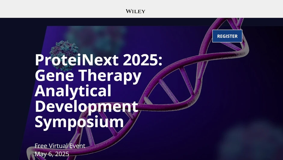 Wiley: ProteiNext 2025: Gene Therapy Analytical Development Symposium