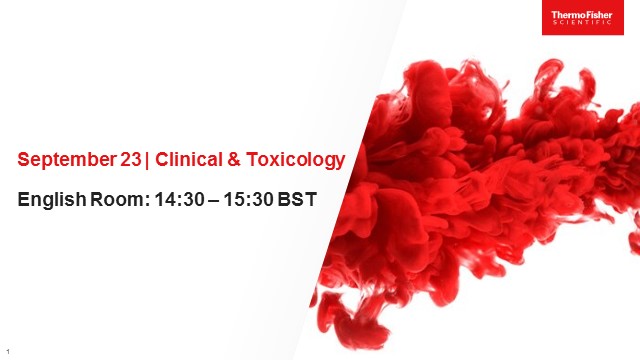 Thermo Scientific: LC-MS User Meeting 2020 - Clinical Toxicology - English Afternoon Session 